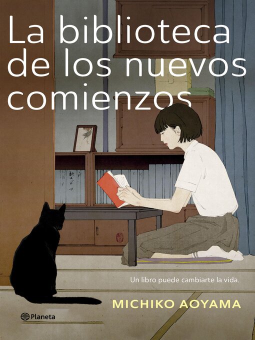 Title details for La biblioteca de los nuevos comienzos by Michiko Aoyama - Available